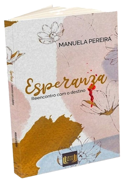 Livro Esperanza — Reencontro com o destino, de Manuela Pereira